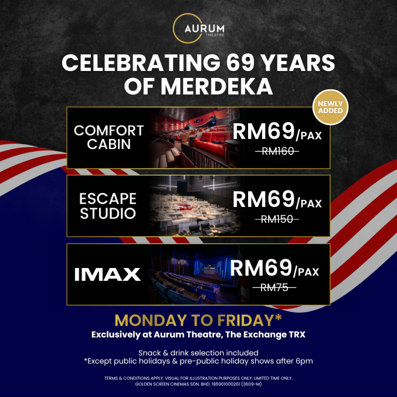 Comfort Cabin, Escape Studio & IMAX at RM69 - Aurum Theatre, The Exchange TRX