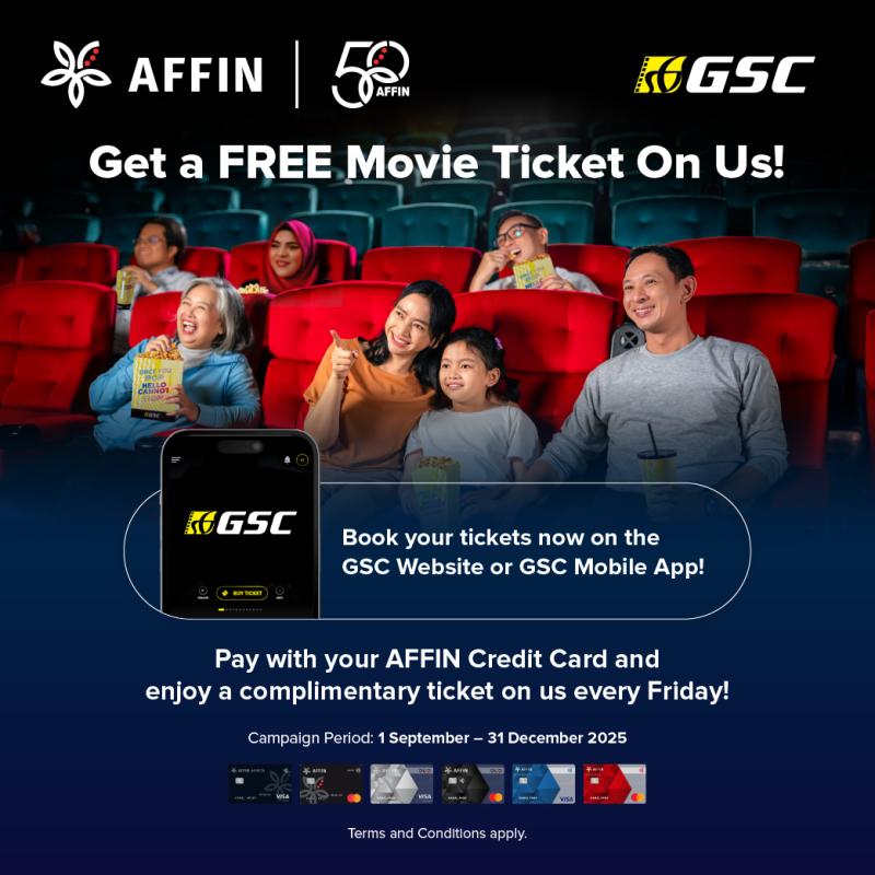 GET A FREE GSC MOVIE TICKET WITH YOUR AFFIN CREDIT CARDS!