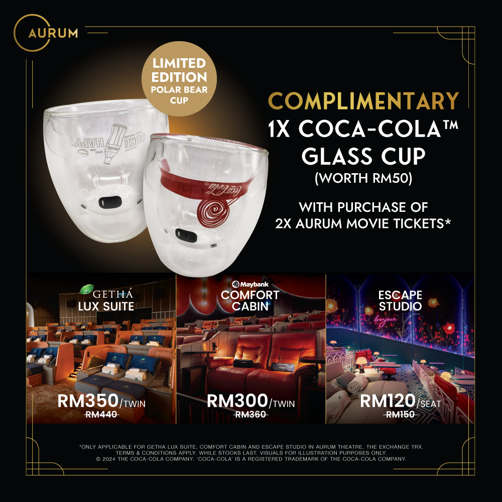 Redeem 1 complimentary limited edition Coca Cola polar bear glass cup with purchase of 2x movie tickets