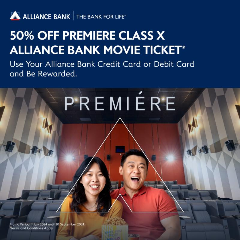 Enjoy 50% off Premiere Class x Alliance Bank movie ticket offer