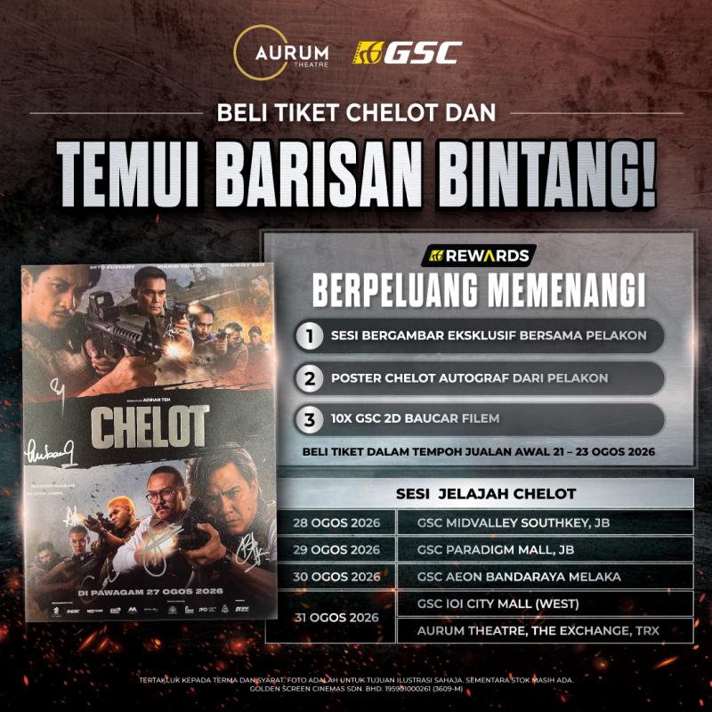 Temui Bintang Chelot & Menang Hadiah Eksklusif!