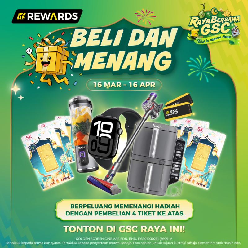 GSC Raya Bersama GSC Movie Promo – Beli & Menang