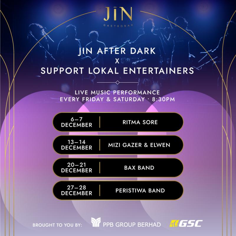 JIN After Dark x Support Lokal Entertainers December Lineup