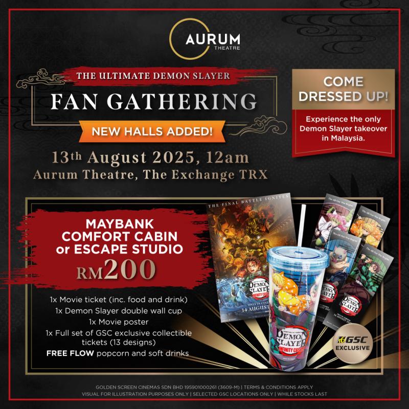 New Halls Added for Demon Slayer: Infinity Castle Ultimate Fan Gathering @ Aurum Theatre, The Exchange TRX