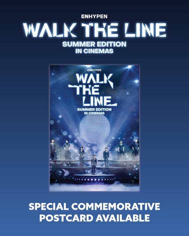 ENHYPEN [WALK THE LINE SUMMER EDITION] IN CINEMAS