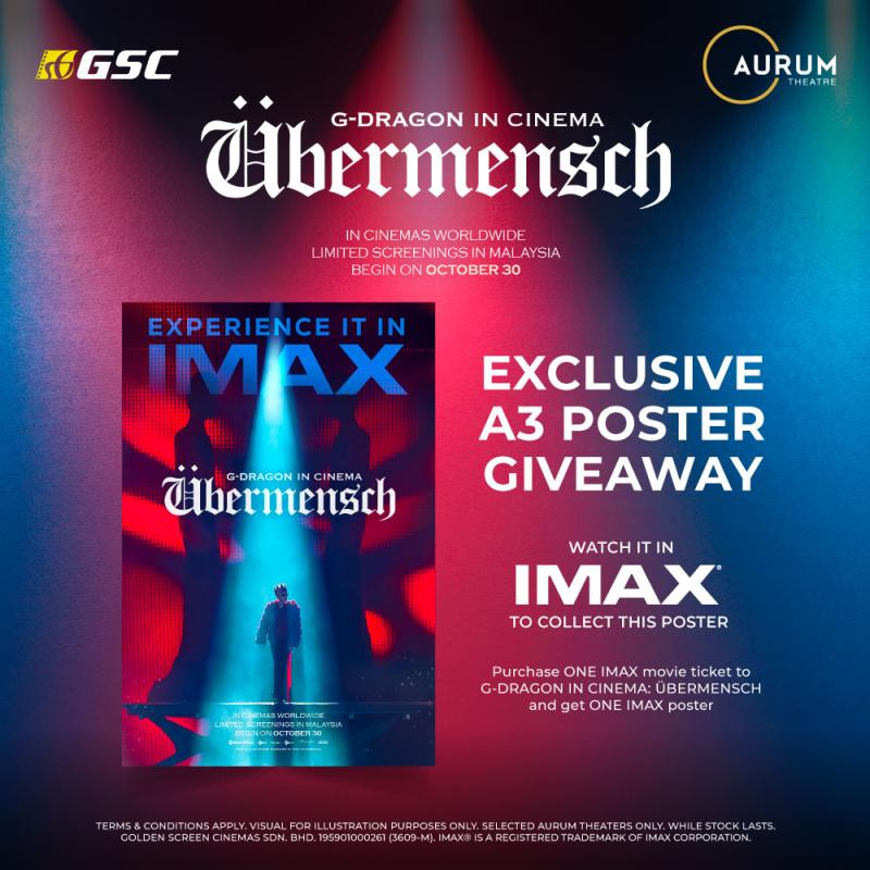 G-DRAGON IN CINEMA: ÜBERMENSCH IMAX POSTER REDEMPTION 