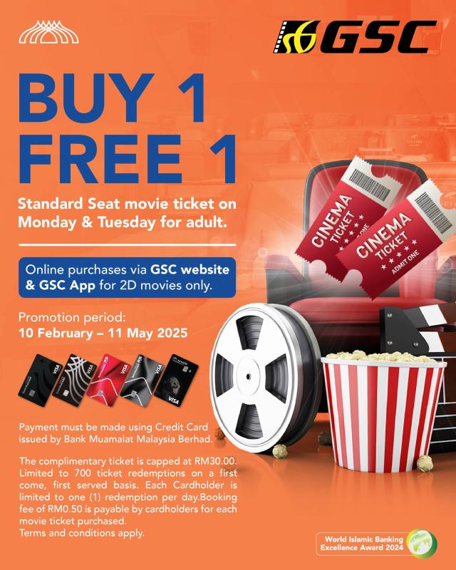 Buy 1 Free 1 Movie Ticket on Every Monday & Tuesday X Bank Muamalat (no advance ticket purchase)