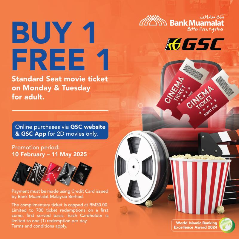 Buy 1 Free 1 Movie Ticket on Every Monday & Tuesday X Bank Muamalat (no advance ticket purchase)