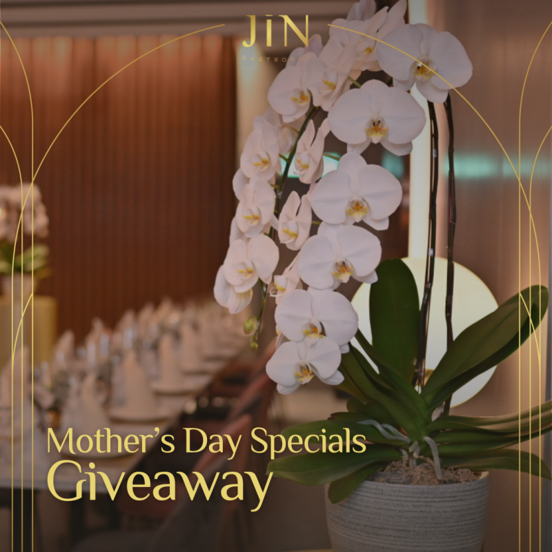JIN Gastrobar Mother’s Day Specials Giveaway