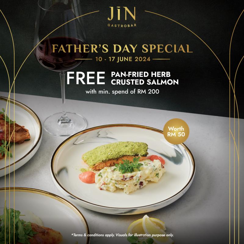JIN Gastrobar Limited-Time Father’s Day Promotion