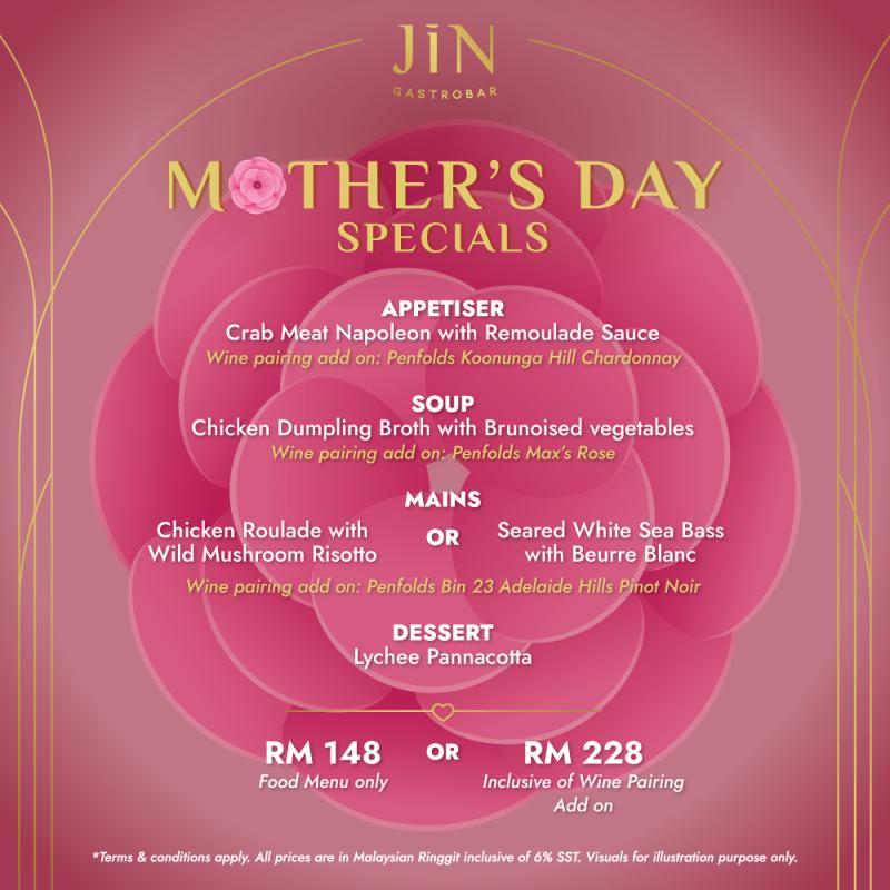 Enjoy a limited-time early bird promotion on JIN Gastrobar Mother’s Day Specials now