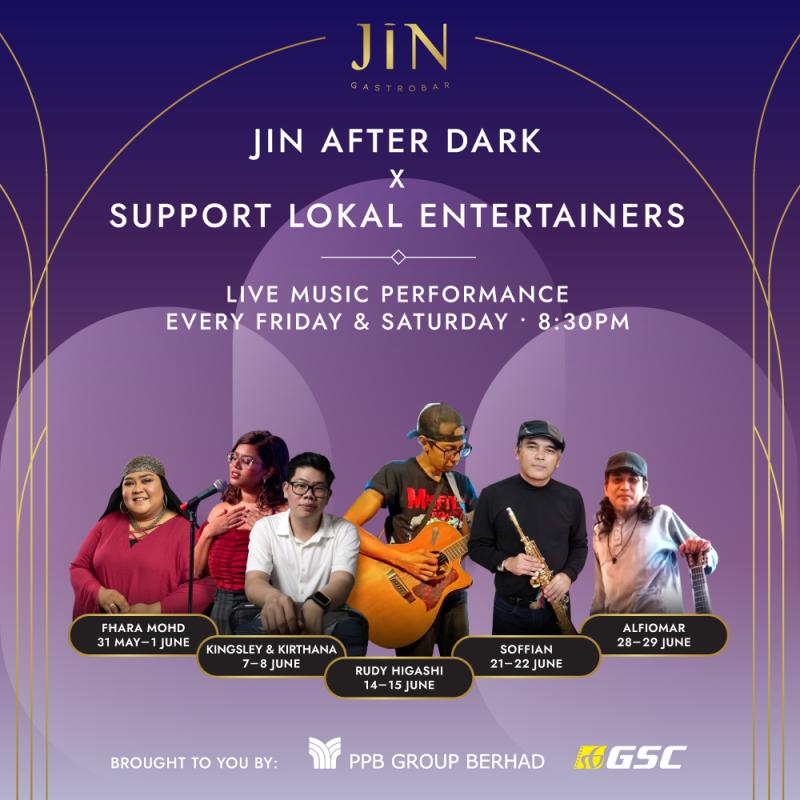 June JIN After Dark x Support Lokal Entertainers 