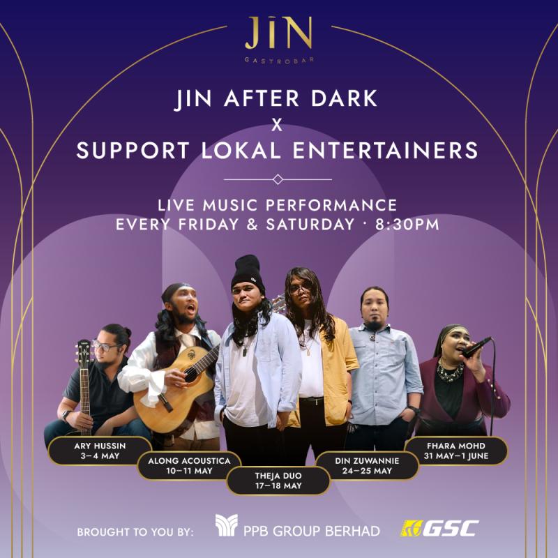 May JIN After Dark x Support Lokal Entertainers 