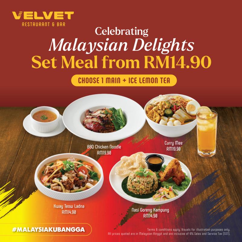 Celebrating Malaysian Delights Set Meal from RM 14.90 at Velvet Restaurant & Bar 