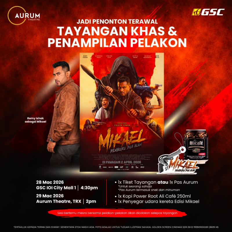 Special Screening + Cast Meet & Greet: Mikael: Pemburu Dua Alam