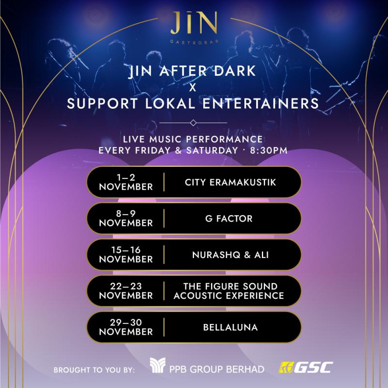 JIN After Dark x Support Lokal Entertainers 