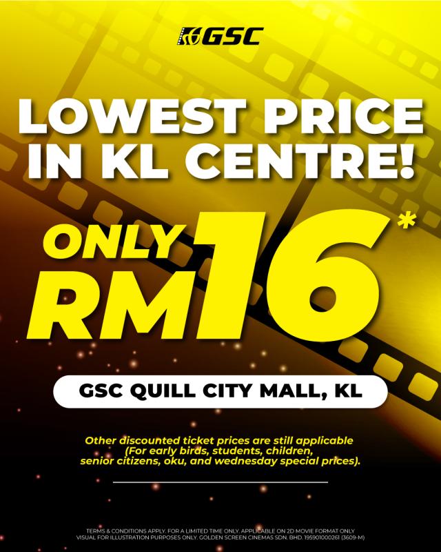 Flat Rate Promo at GSC Quill City Mall, KL