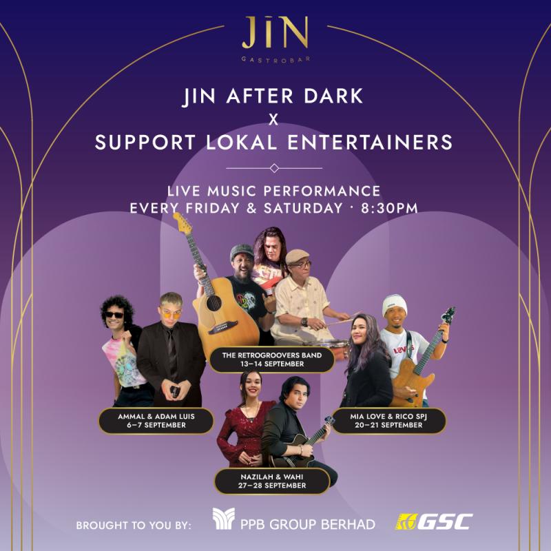 JIN After Dark x Support Lokal Entertainers