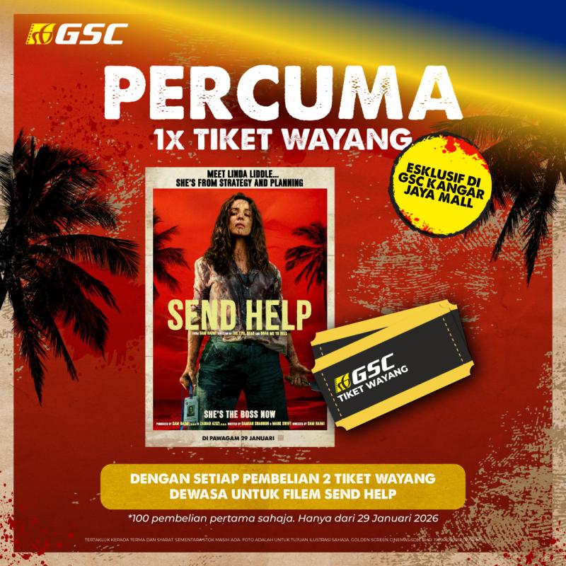 Percuma tiket wayang filem Send Help Esklusif GSC Kangar Jaya Mall