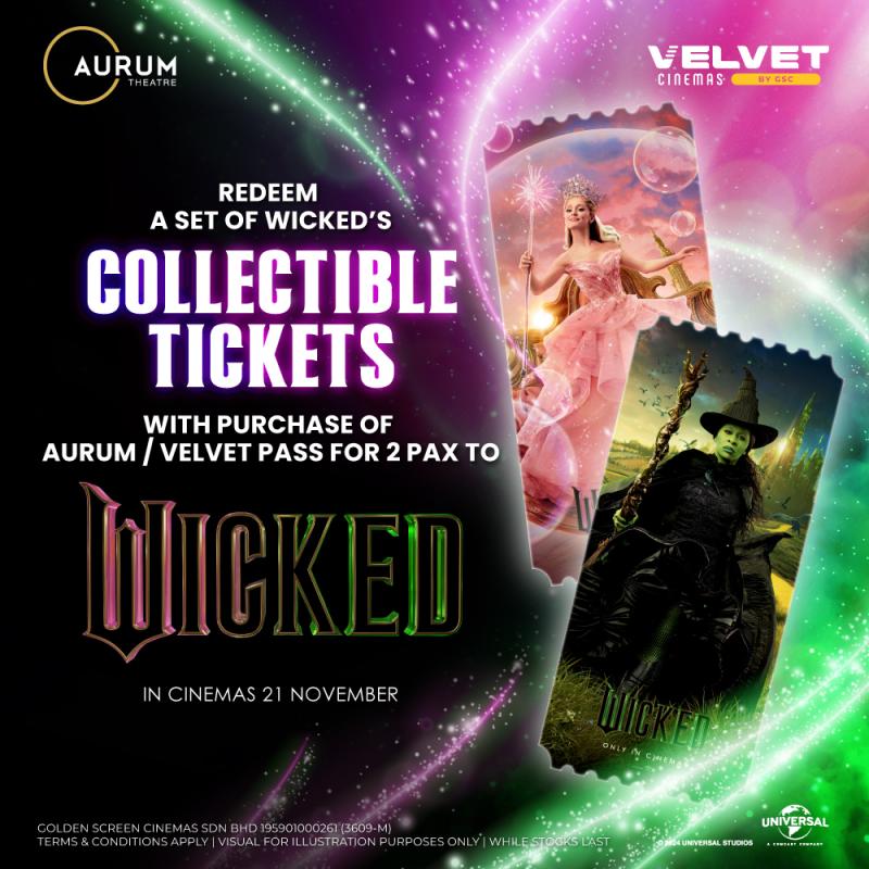 Wicked’s Collectible Ticket Redemption