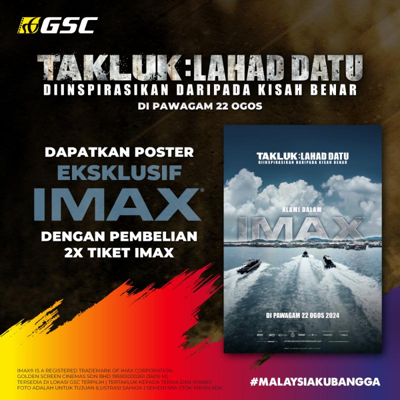 [IMAX] Takluk: Lahad Datu IMAX Poster Redemption