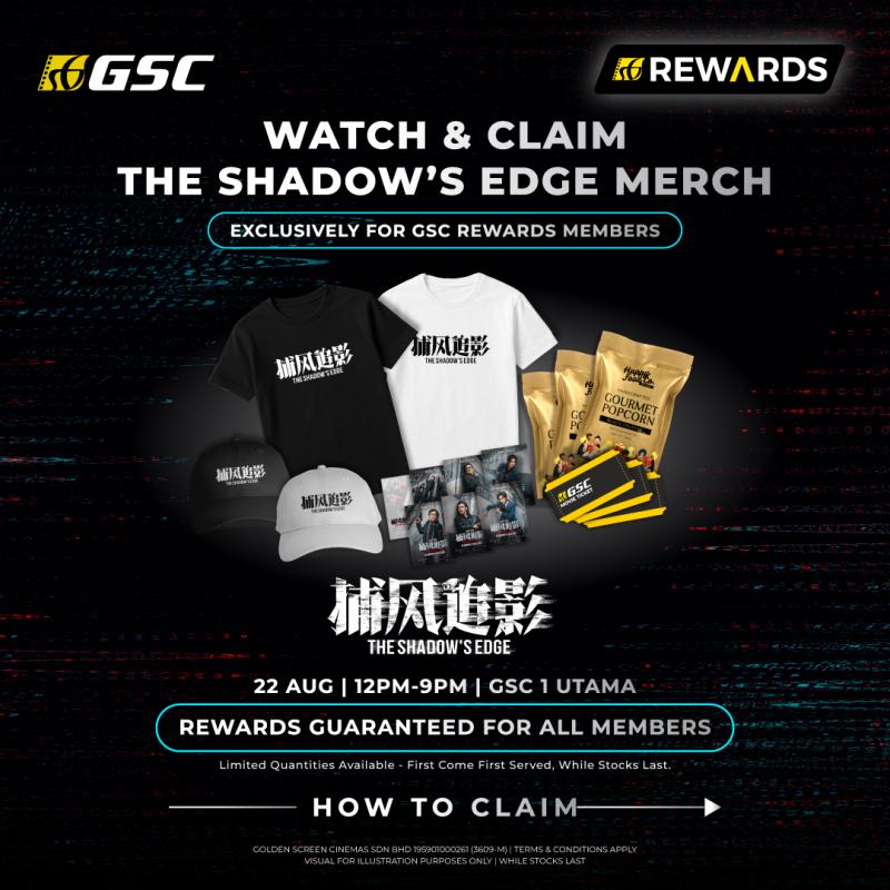 Watch The Shadow’s Edge at GSC from 18–24 Aug & Get Exclusive Merchandise – Guaranteed for All Members!