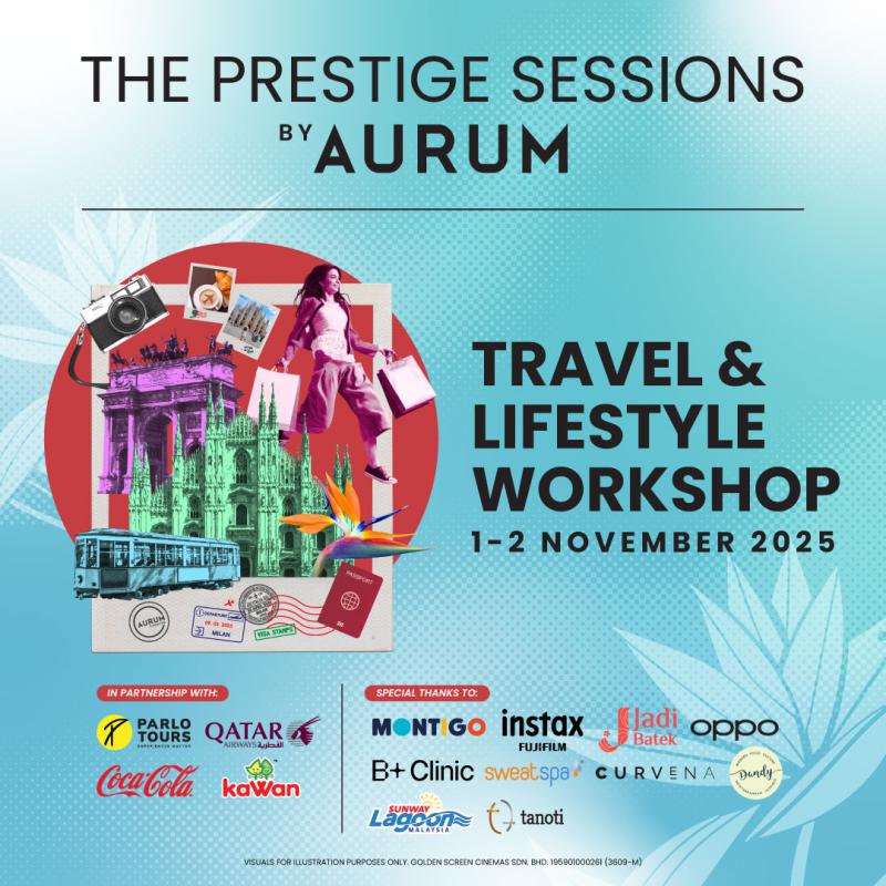 The Prestige Sessions by Aurum - Travel & Lifestyle Workshop