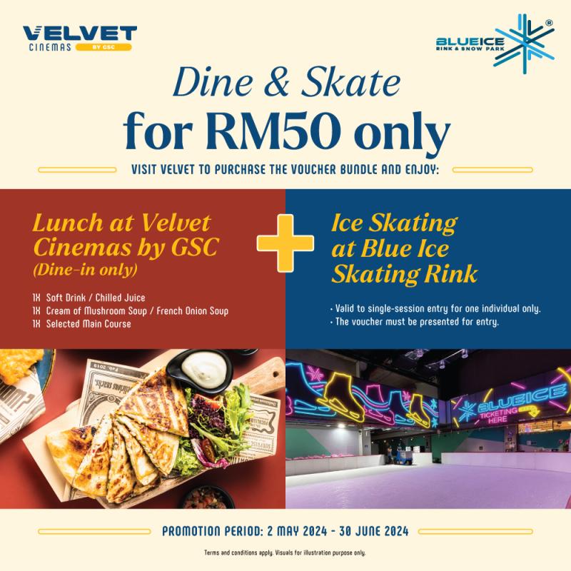 Dine and Skate for RM50 only 