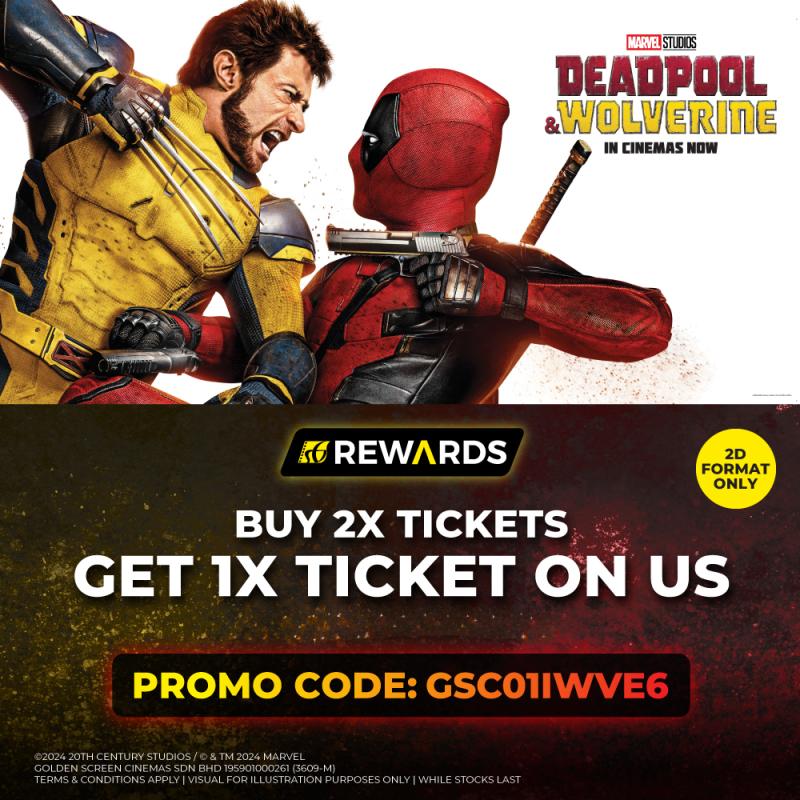 DEADPOOL & WOLVERINE: Buy 2 Free 1 [2D] Movie Ticket