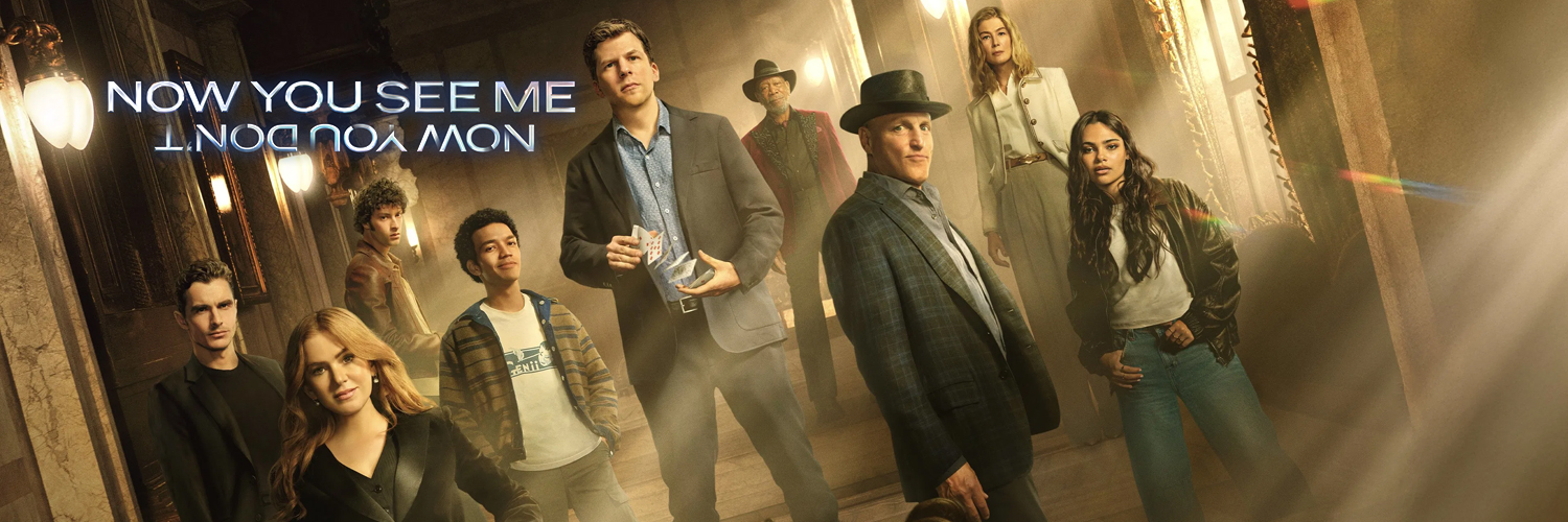 Now You See Me Now You Don't 