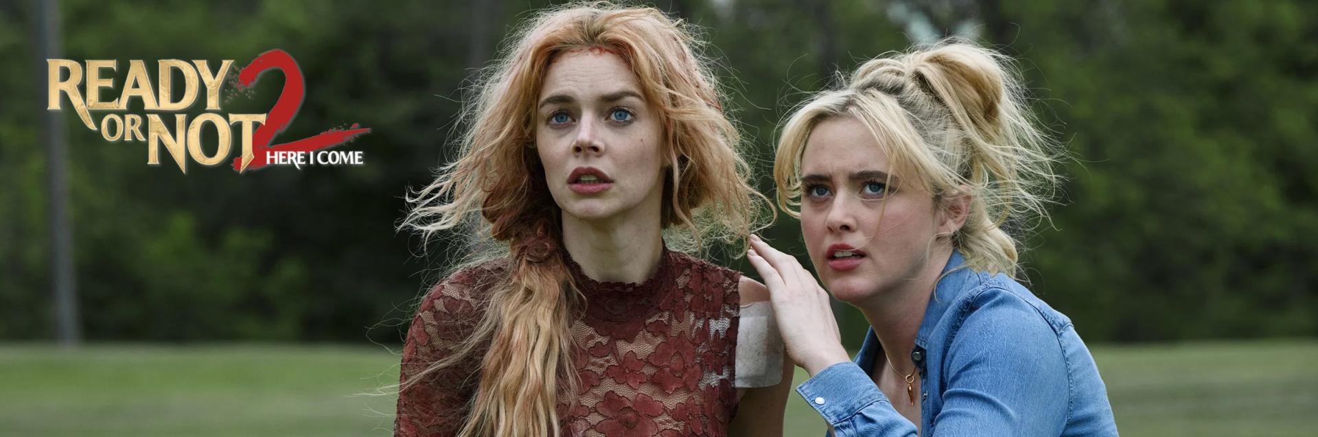 Ready Or Not 2: Here I Come